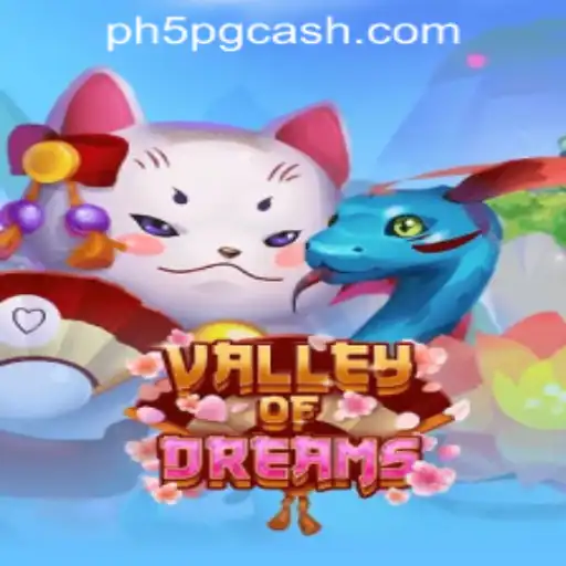 Discover the Enchanting World of ValleyofDreams and 5PG.CASH CASINO